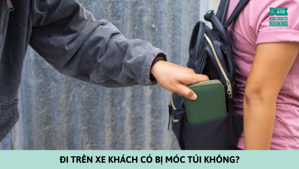 Kinh nghiệm tránh móc túi trên xe khách