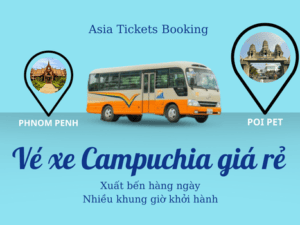 Từ Phnom Penh đến Poi Pet đặt vé xe đi phnom penh mua vé xe đi campuchia ở đâu đại lý bán vé xe đi campuchia