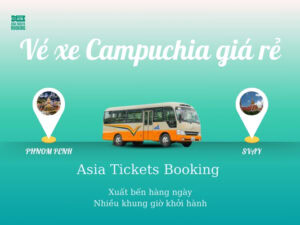 Vé Xe Khách Từ Phnom Penh Đến tỉnh Svay Rieng, Campuchia