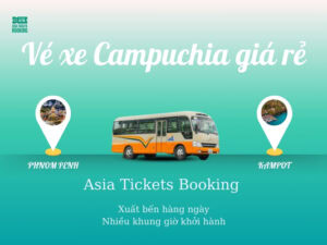 Vé Xe Từ Phnom Penh Đến Kampot Và Ngược Lại Giá Rẻ