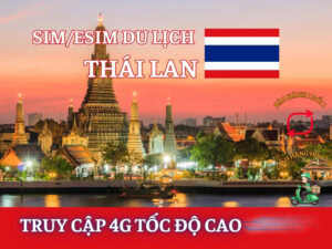 Sim/eSim Du Lịch Thái Lan tại Việt Nam