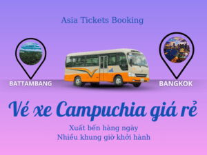 từ Battambang đến Bangkok Key phụ: mua vé xe đi Bangkok xe buýt từ Campuchia đi Thái lan xe khách thái lan campuchia đại lý bán vé xe đi campuchia