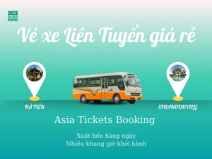 Vé Xe Từ Hà Tiên, Kiên Giang Đi Đến Sihanoukville Và Ngược Lại