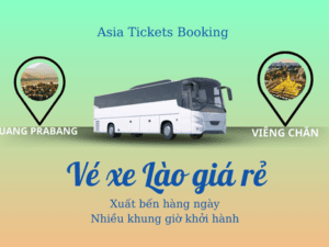 xe Luang Prabang đi Viêng Chăn key phụ: xe đi viêng chăn vé xe đi luang prabang các nhà xe đi viêng chăn giá vé xe bus từ luang prabang đi vientiane