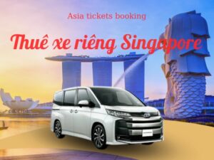 Thuê Xe Riêng du lịch Singapore Theo Tiếng