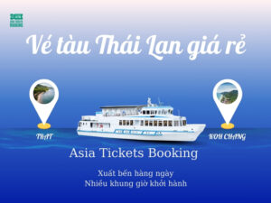 Vé Tàu Khứ Hồi Từ Trat du lịch Đến Đảo Voi Koh Chang Ở Thái Lan