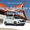 Xe Đưa Đón Từ Bến Xe Viêng Chăn Về Khách Sạn & Ngược Lại