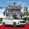 Thuê Xe Ô Tô Kèm Tài Xế Trong 1 Ngày du lịch Ở Viêng Chăn, Lào