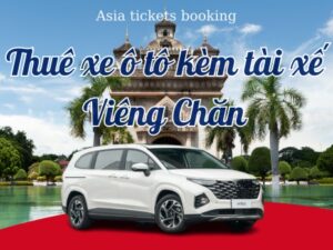 Thuê Xe Ô Tô Kèm Tài Xế Trong 1 Ngày du lịch Ở Viêng Chăn, Lào