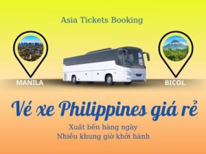 từ Manila đi Bicol nhà xe đi Bicol tại Manila vé khứ hồi Manila Bicol xe buýt đi Philippines