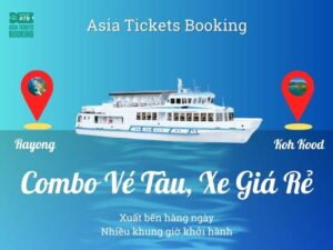 Du lịch đảo tự túc: cách mua vé tàu đi từ Rayong đến Koh Kood giá rẻ, đại lý bán vé Thái Lan uy tín ở Việt Nam, khởi hành hàng ngày, đặt online giảm 15%...