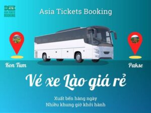 Xe từ Kon Tum đi đến Pakse, Lào giá rẻ, vé giường nằm, nhiều khung giờ khởi hành, , đại lý bán vé Lào uy tín ở Việt Nam, khách đặt mua online giảm 15%...
