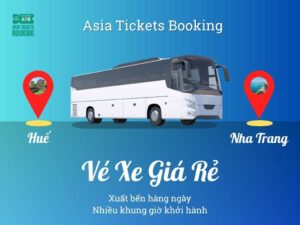 Đặt vé đi từ Huế đến Nha Trang: xe khách, giường nằm, limousine, nhiều khung giờ khởi hành, đại lý cung cấp vé uy tín tại Việt Nam, đặt mua online giảm 15%